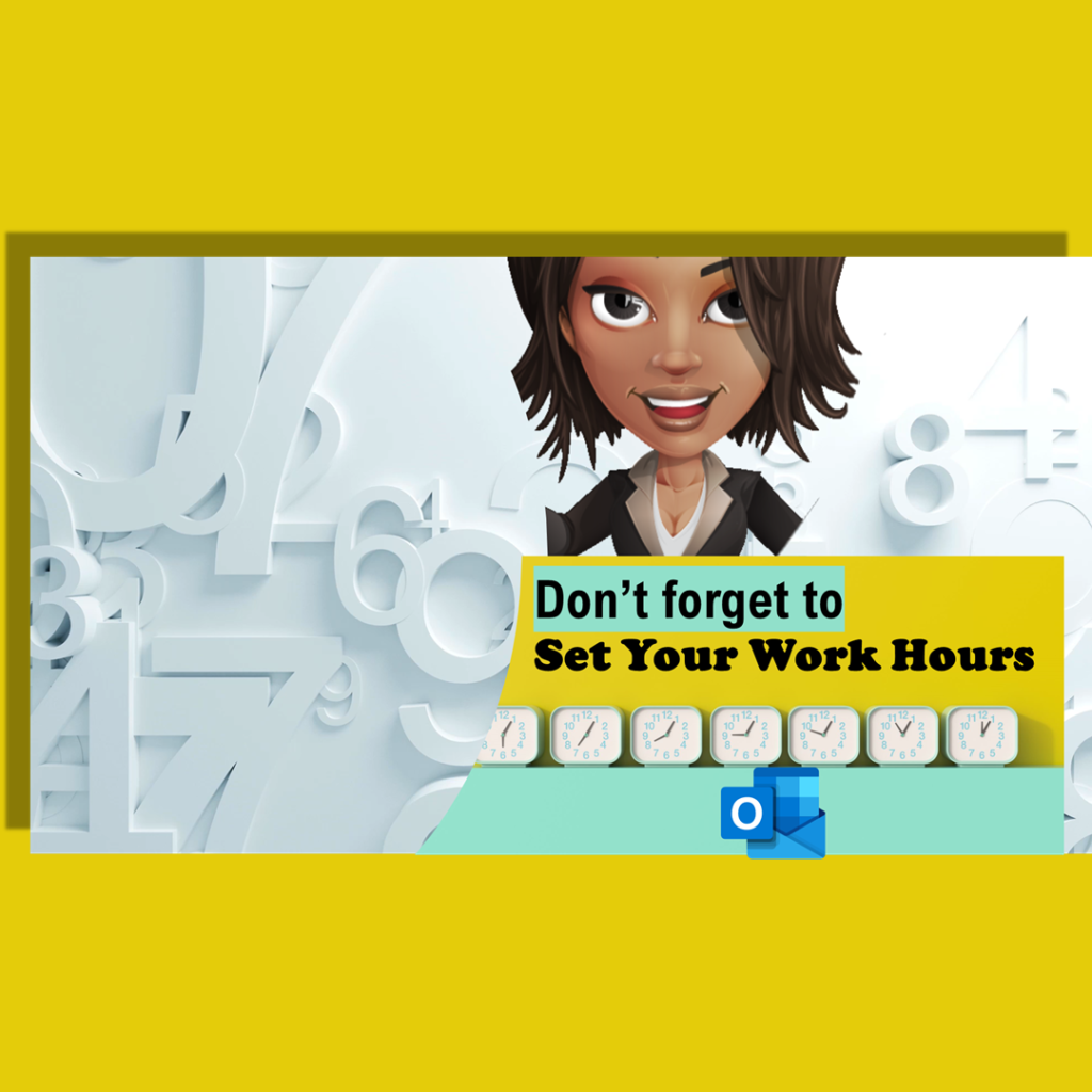Set Work Hours in Outlook » TRACCreations4E