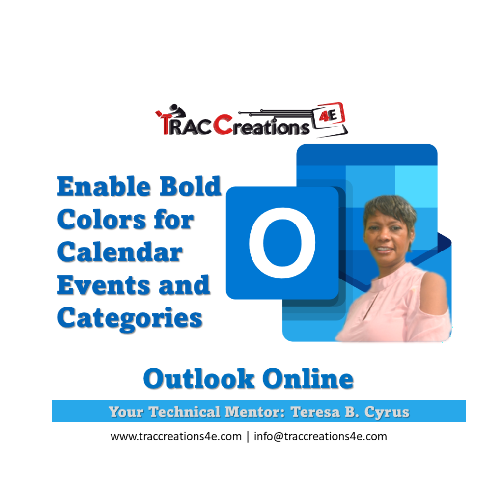 Enable Bold Colors for your Outlook Calendar Events TRACCreations4E