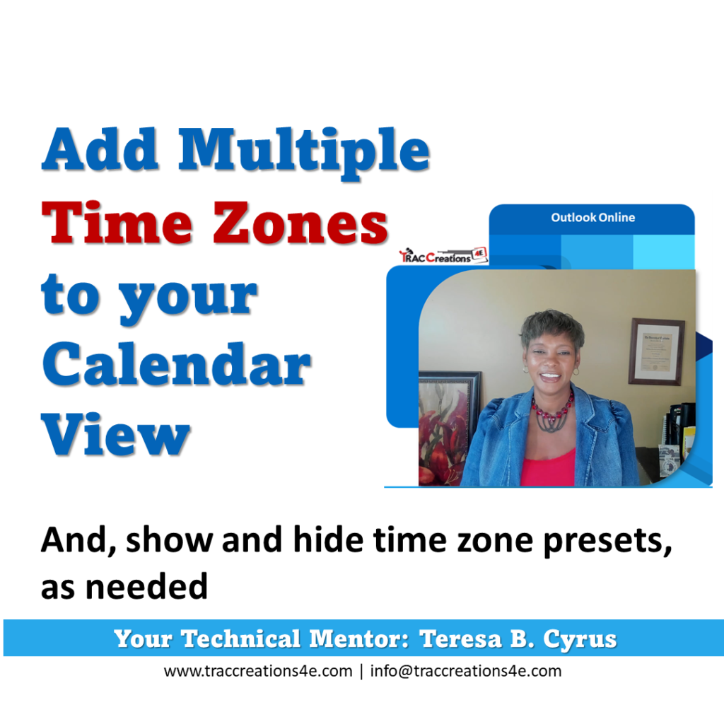 Show Multiple Time Zones in Outlook Calendar TRACCreations4E