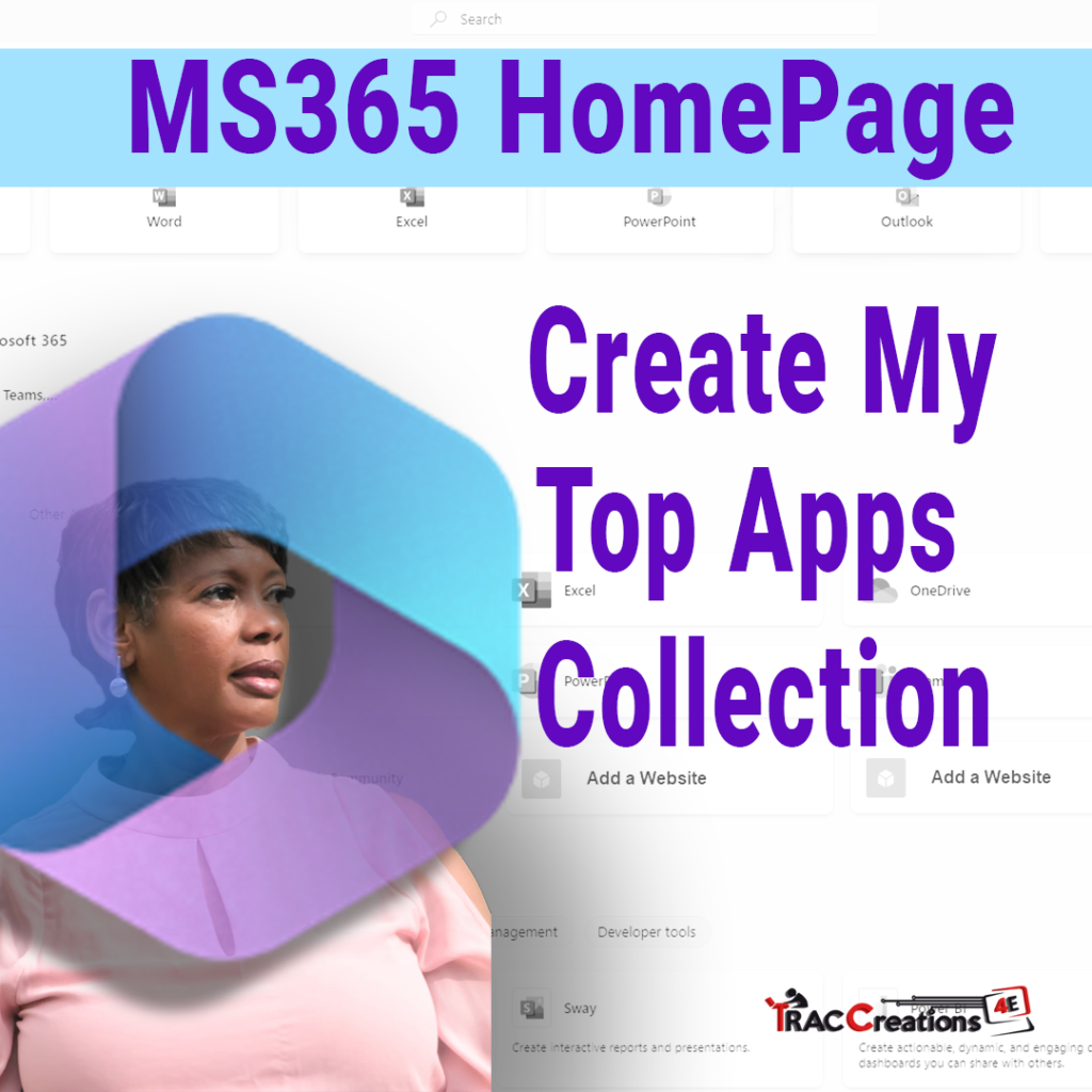 Microsoft 365 Home Page MyApp Collection