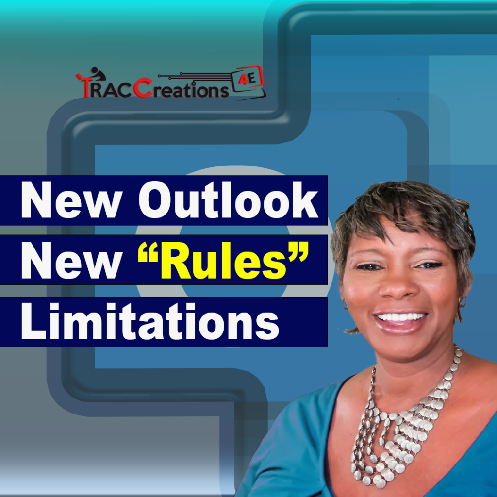 New Outlook Rules Limitations
