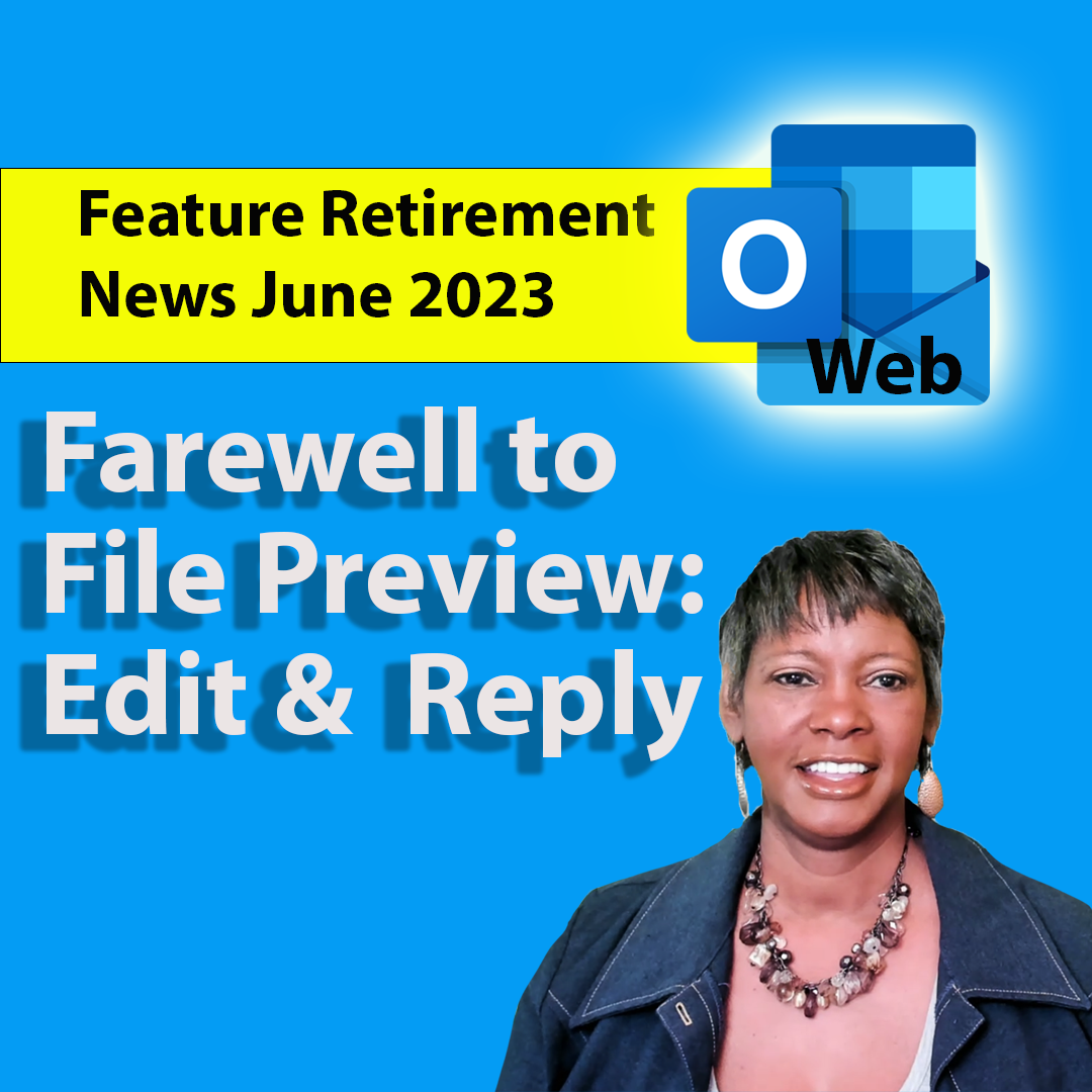 Outlook for the Web: Farewell to Previewer Edit and Reply Feature ...