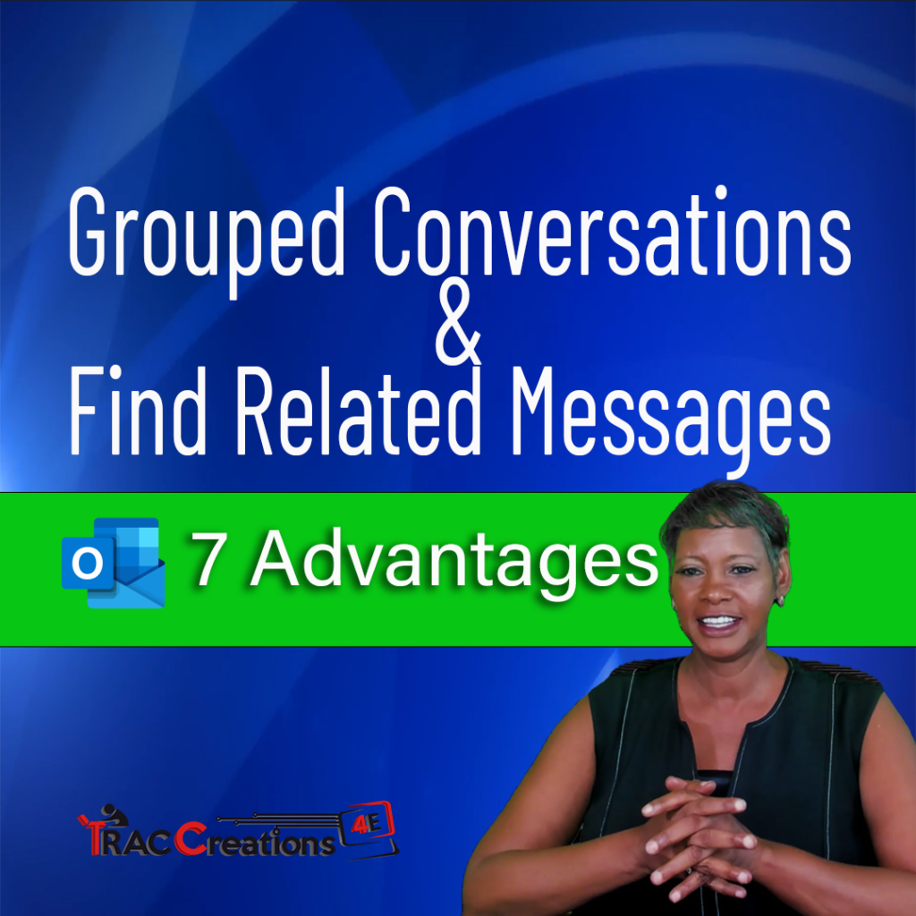 Grouped Conversations & Find Related Messages
