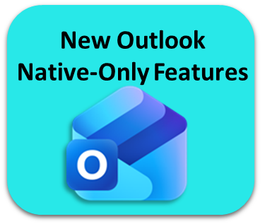 New Outlook Features Unavailable in Classic That Reduce Inbox and Calendar Friction