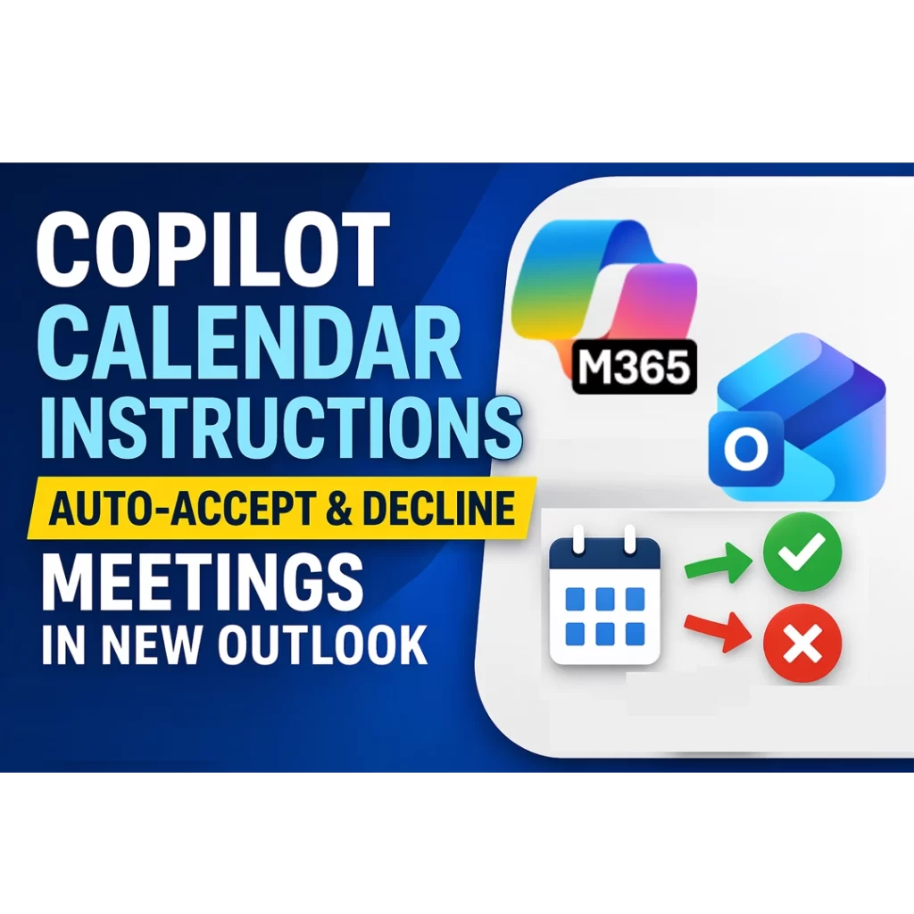Auto Accept Decline Copilot Calendar Instructions