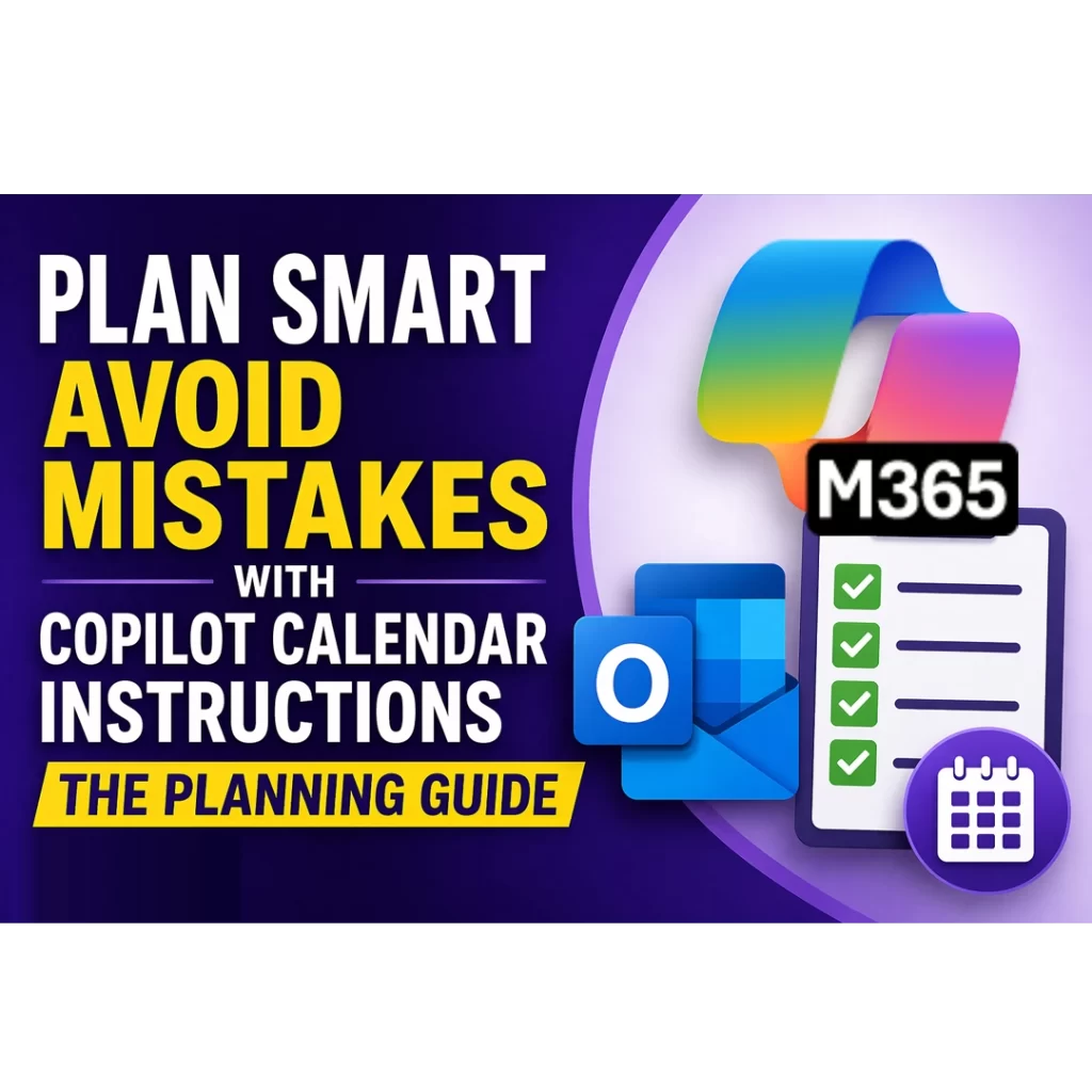 Planning Guide - Copilot Calendar Instructions