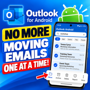Outlook for Android search results showing three selected emails and the Move action highlighted on a smartphone.